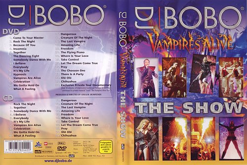 Музыка группы сборники. DJ Bobo Vampires. DJ Bobo CD. DJ Bobo Let the Dream come true. DJ Bobo вокалистки.