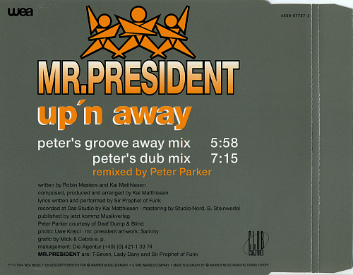 Mr. President - up'n away - the album (1995). Mr President up'n away. Up'n away Mr. President сингл. Фото UPN away Mr President. Up n away