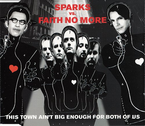 More sparking. Faith no more 1997. Sparks this Town Ain't big enough for both of us. Faith no more дискография. 1997-This Town Ain't big enough for both of us (Sparks vs Faith no more)