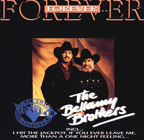 Eternal brotherhood. Bellamy brothers CD. Forever 1996. The Gales brothers 1996. Uganda brothers Forever.